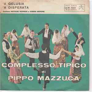 Matilde Venneri, Gianni Arnone - 'A Gelosia / 'A Disperata
