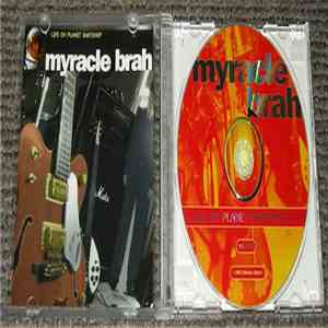 Myracle Brah - Life On Planet Eartsnop