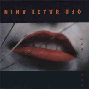 Nina Letar UFO - Med En Mun