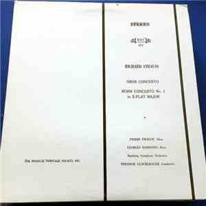 Richard Strauss, Pierre Pierlot, Georges Barboteu, Bamberg Symphony Orchestra Conducted By Theodor Guschlbauer - Oboe Concerto / Horn Concerto No.2 In E-flat Major