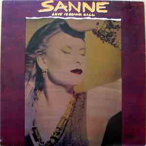 Sanne - Love Is Gonna Call