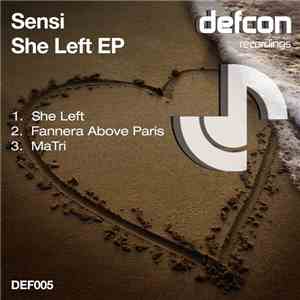Sensi  - She Left EP