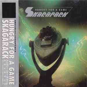 Skagarack - Hungry For A Game