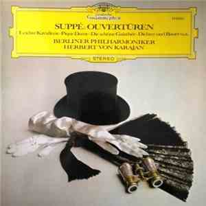 Suppé - Berliner Philharmoniker, Herbert von Karajan - Ouvertüren - Leichte Kavallerie·Pique Dame·Die Schöne Galathée·Dichter Und Bauer U.A.