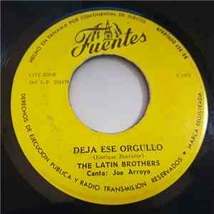 The Latin Brothers - Suavecito...Apretaito / Deja Ese Orgullo