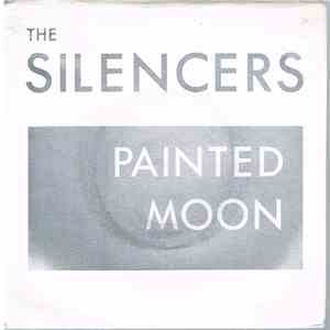 The Silencers - Painted Moon
