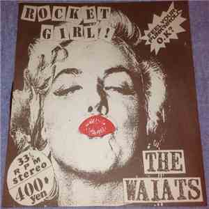 The Waiats - Rocket Girl!