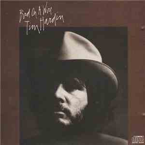 Tim Hardin - Bird On A Wire
