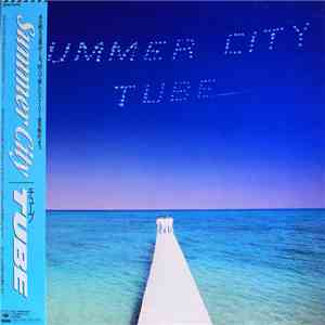 TUBE - Summer City