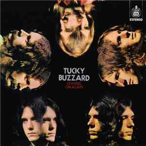 Tucky Buzzard - Coming On Again