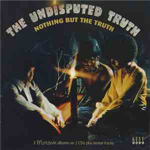 Undisputed Truth  - Nothing But The Truth