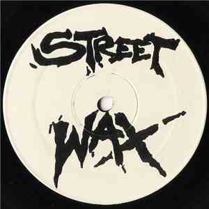 Unknown Artist - Street Wax