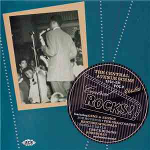 Various - Central Rocks! The Central Avenue Scene 1951-58 Vol 2