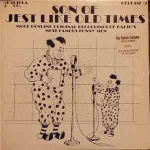 Various - Son Of Jest Like Old Times (More Genuine Original Recordings Of Radio's Most Famous Funny Men)