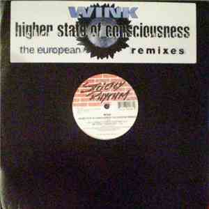 Wink - Higher State Of Consciousness (The European Remixes)