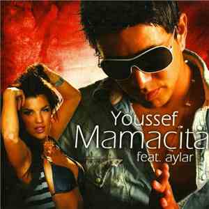 Youssef  Feat. Aylar - Mamacita