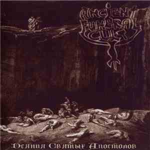 Ancient Funeral Cult - Деяния Святых Апостолов