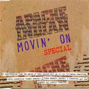 Apache Indian - Movin' On Special