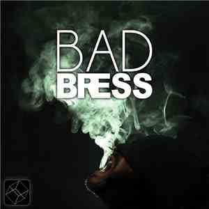Bad Bress - EP #001