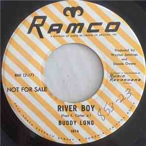 Buddy Long  - River Boy / Walk My Loneliness Home