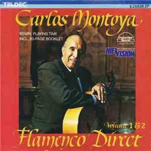 Carlos Montoya - Flamenco Direct Vol. 1 u. 2