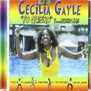 Cecilia Gayle - Yo Quiero Y .... Mucho Mas