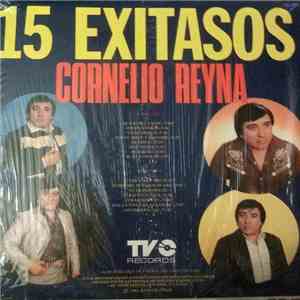 Cornelio Reyna - 15 Exitasos