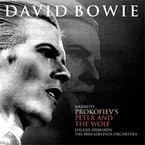 David Bowie, Prokofiev, Eugene Ormandy, The Philadelphia Orchestra - Peter And The Wolf