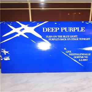 Deep Purple - Turn On The Blue Light, Purple's Back On Stage Tonight