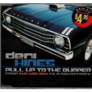 Deni Hines - Pull Up To The Bumper