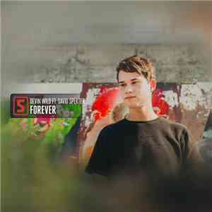 Devin Wild Ft. David Spekter - Forever
