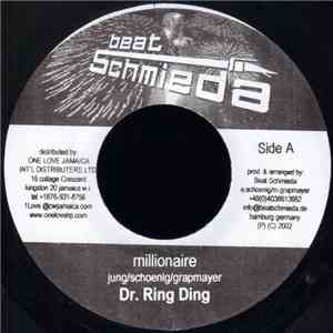 Dr. Ring Ding / Mono  - Millionaire / Sag Mir Nicht