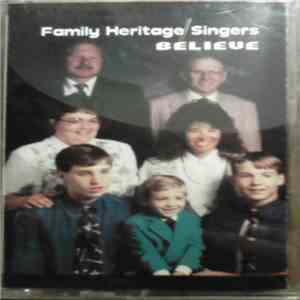 Family Heritage Singers - Believe