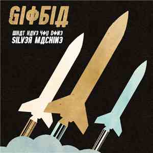 Giöbia - What Have You Done / Silver Machine