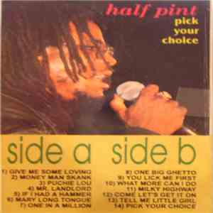 Half Pint  - Pick Your Choice