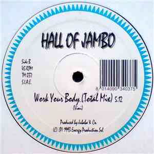 Hall Of Jambo - Work Your Body