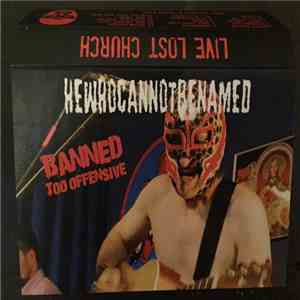 HEWHOCANNOTBENAMED - Live Lost Church