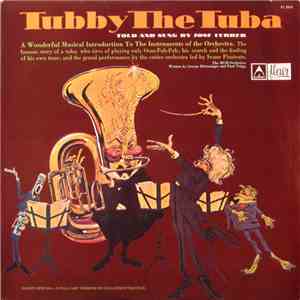 Jose Ferrer, The MGM Orchestra / Various - Tubby The Tuba / Gulliver's Travels