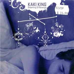Kaki King - Dreaming Of Revenge