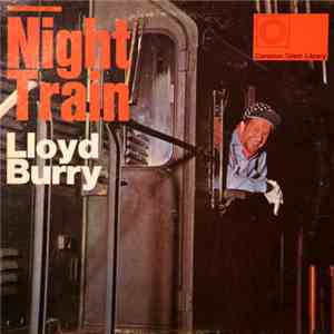 Lloyd Burry - Night Train