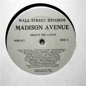 Madison Avenue  - What's The Catch
