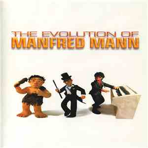 Manfred Mann - The Evolution Of Manfred Mann