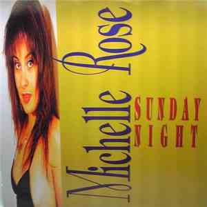 Michelle Rose - Sunday Night