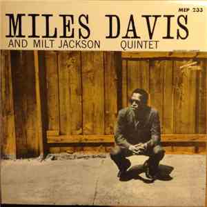 Miles Davis - Miles Davis And Milt Jackson All Star Quintet