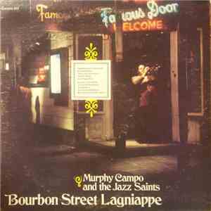 Murphy Campo And The Jazz Saints - Bourbon Street Lagniappe