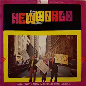 New World  With The Larry Mayfield Orchestra - The New World Sings