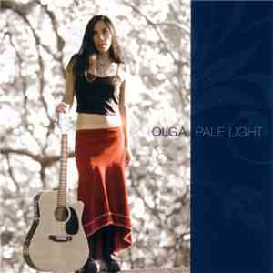 Olga  - Pale Light