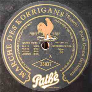 Paris Grand Orchestra, Sardinian Orchestra - Marche Des Korrigans / El Batallador Waltz