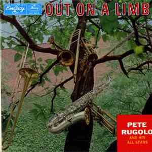 Pete Rugolo And His All Stars - Out On A Limb
