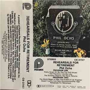 Phil Ochs - Rehearsals For Retirement